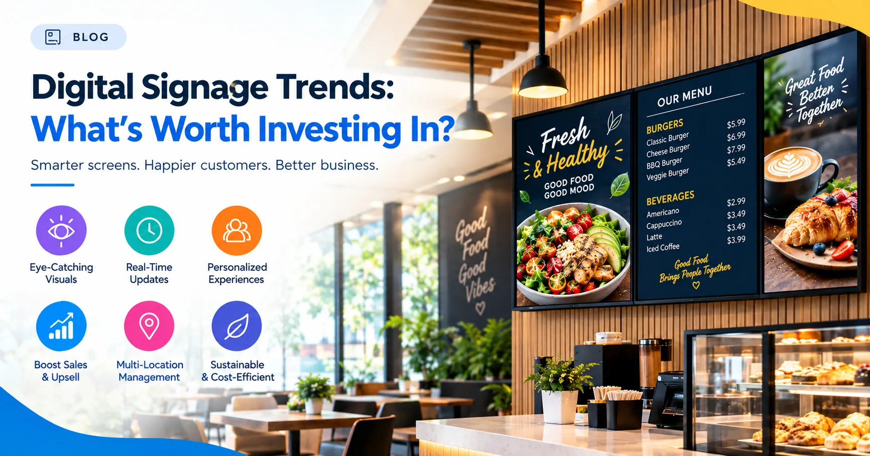 Top Digital Signage Trends Businesses Should Invest