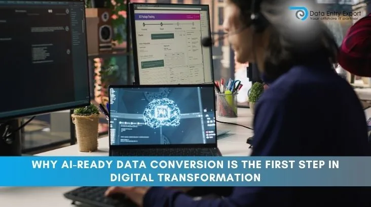 Why AI-Ready Data Conversion Is the First Step in Digital Transformation