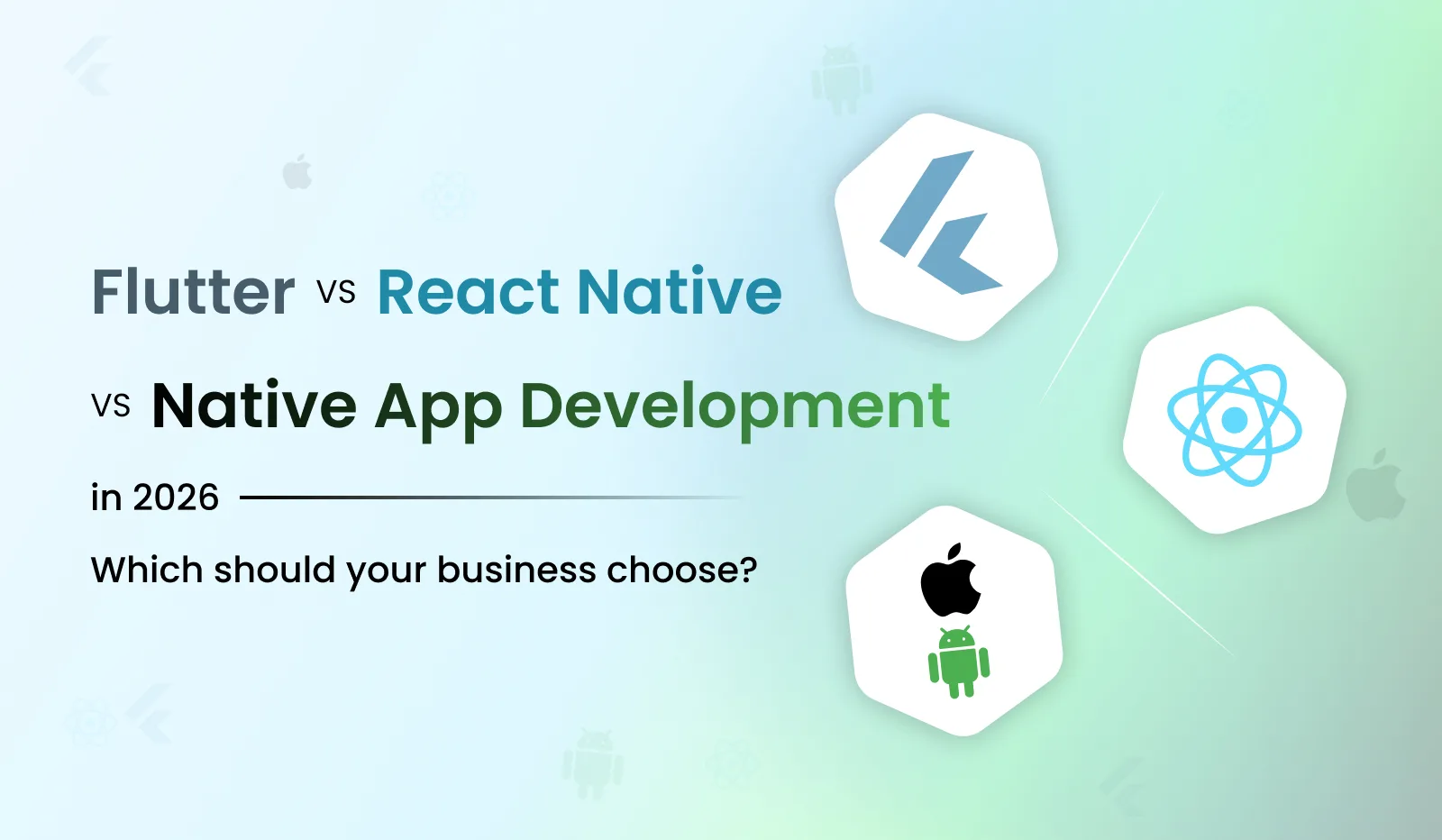 Flutter vs React Native vs Native: 2026 Guide | Primocys