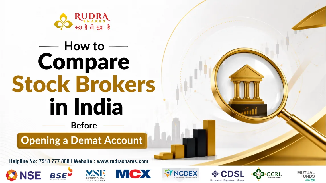 How to Compare Stock Brokers in India Before Opening a Demat Account
