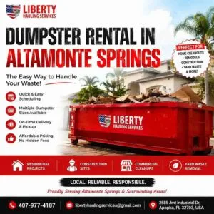 How to Find Reliable Dumpster Rental in Altamonte Springs for Your Next Project