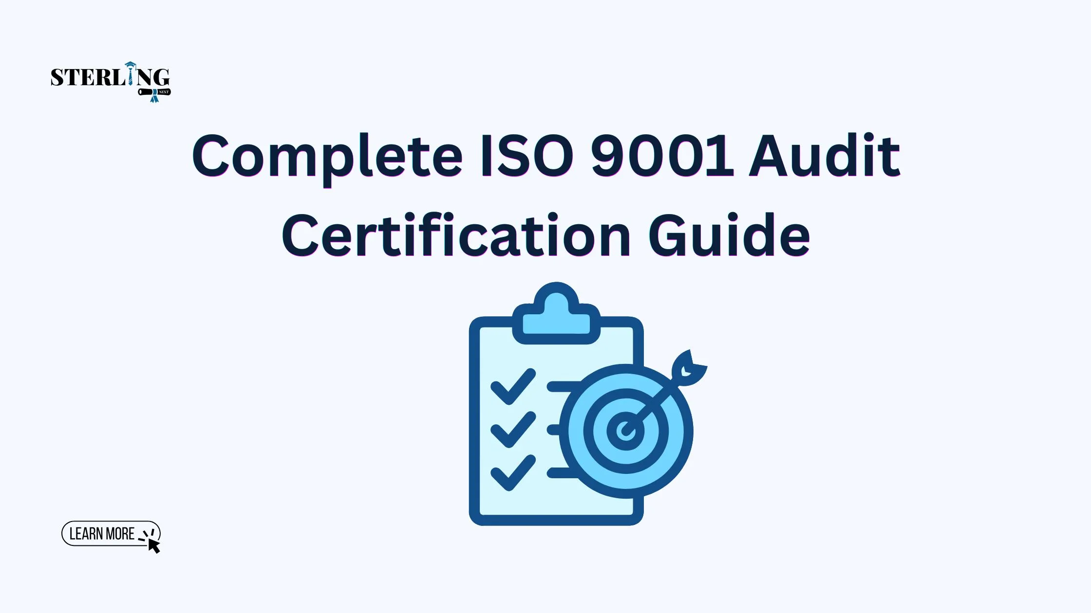 Complete Guide to ISO 9001 Lead Auditor Certification Process