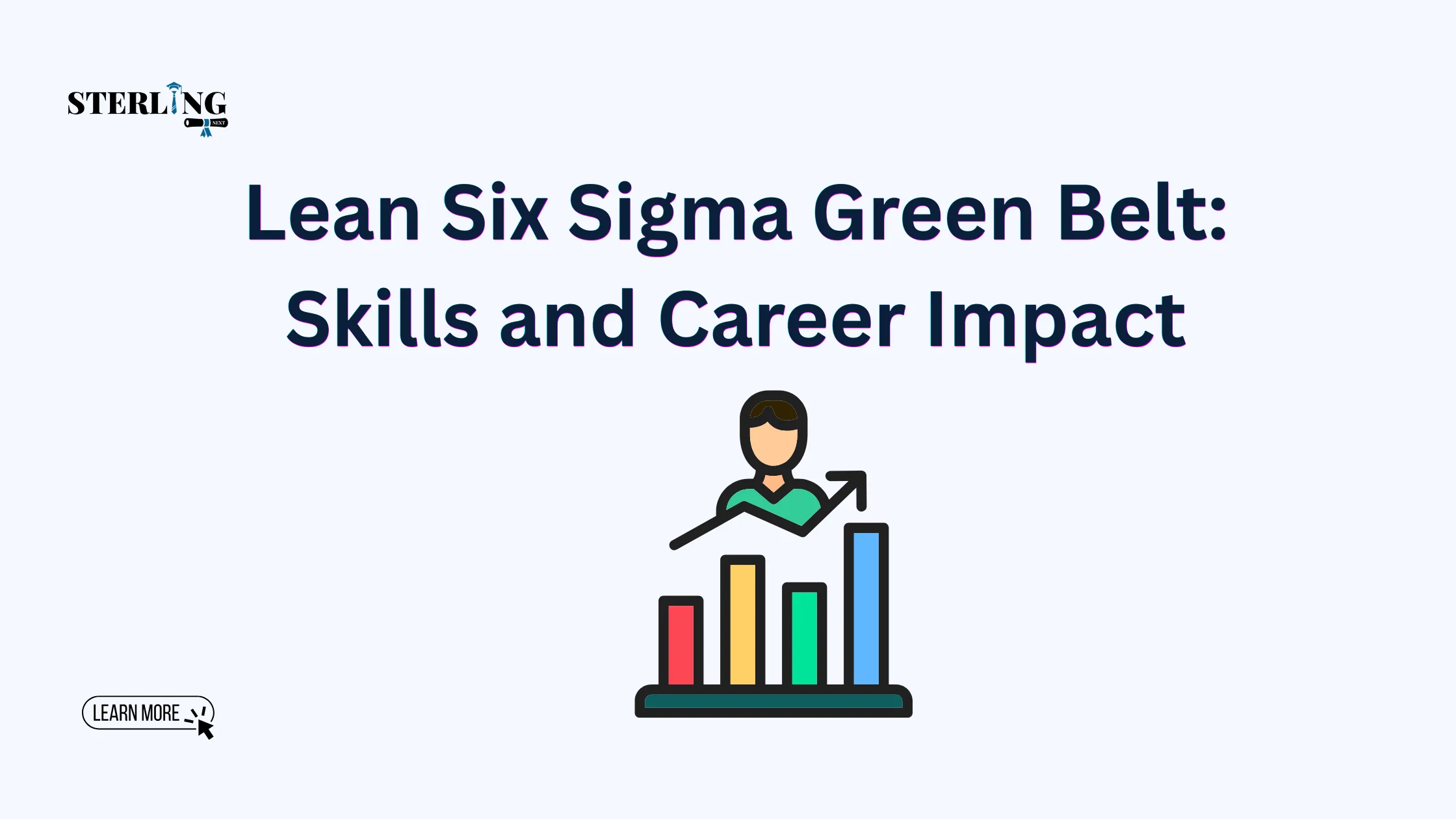 Lean Six Sigma Green Belt Certification Benefits for Career Growth