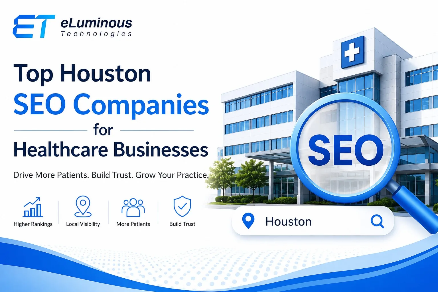 How Houston Healthcare Businesses Can Benefit from SEO Services
