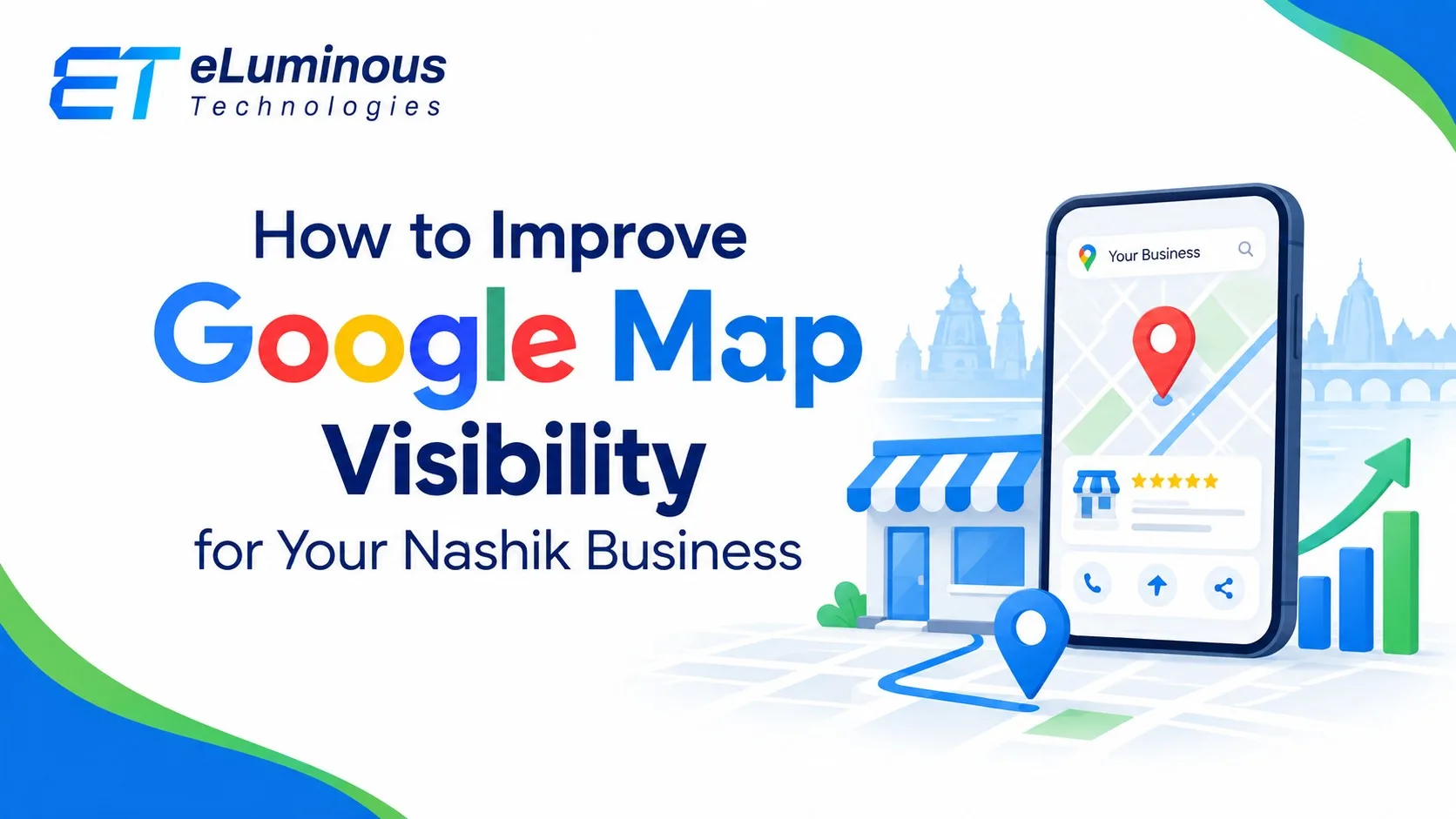 Improve Your Nashik Business Visibility with Google Maps SEO