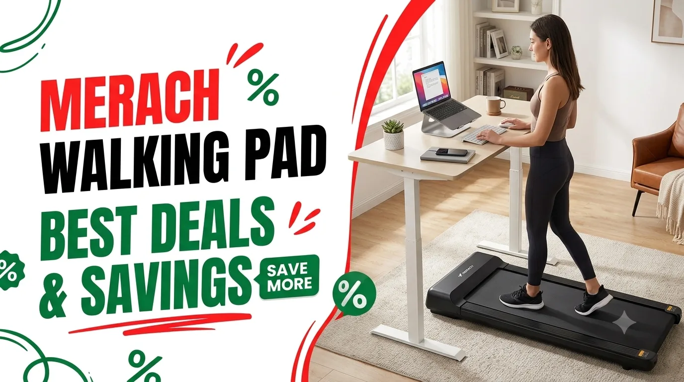 MERACH Walking Pad Discount: Find the Best Deals and Savings