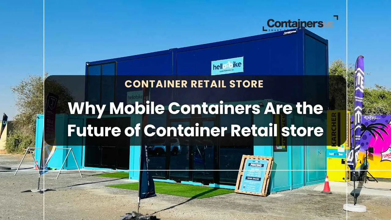 Mobile Containers: The Future of Retail Stores