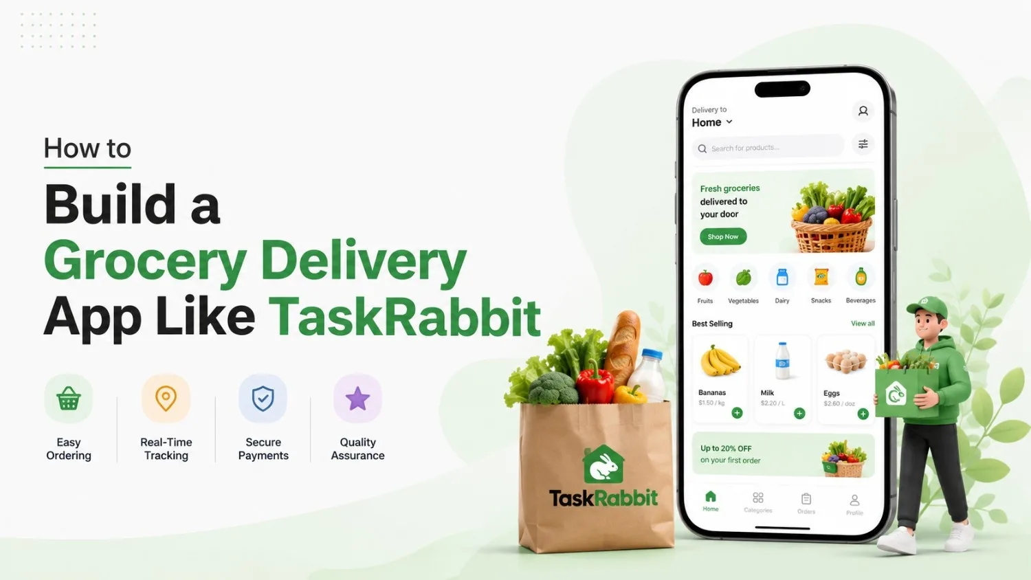 How to Build a Grocery Delivery App Like TaskRabbit