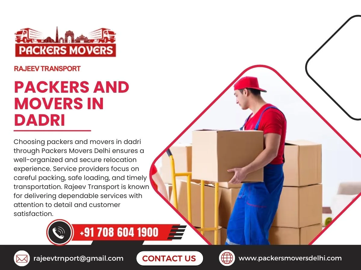 Smart Moving Choices: Packers and Movers in Dadri Explained
