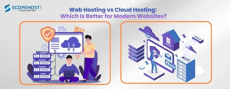 Web Hosting vs Cloud Hosting: Which Is Better for Modern Websites?