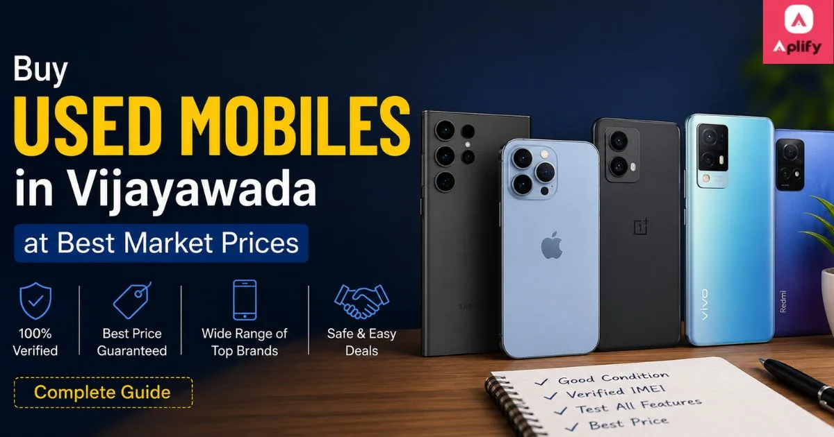 Buy Used Mobiles in Vijayawada at Affordable Prices