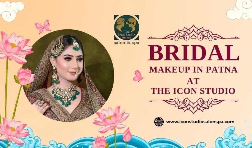 What Do Brides Really Look for in Bridal Makeup in Patna?