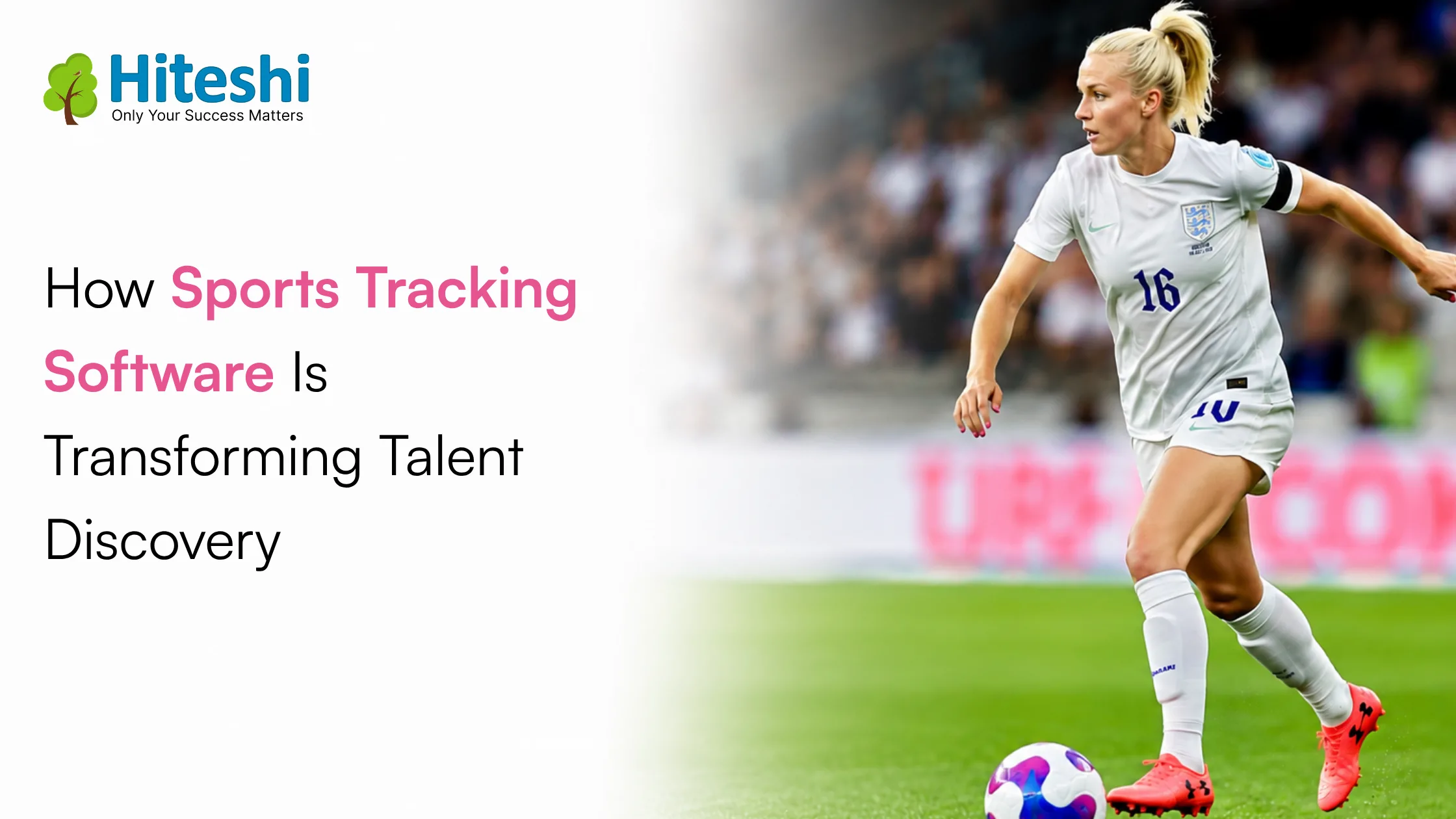 How Sports Tracking Software Is Transforming Talent Discovery