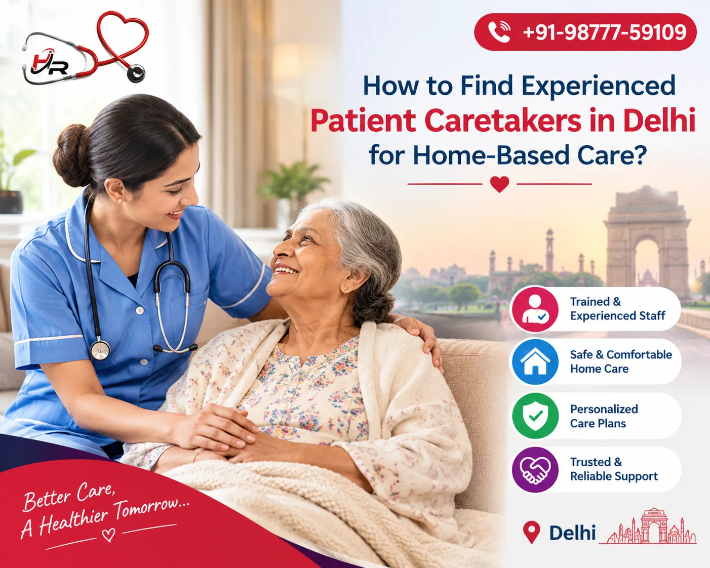 How to Find Experienced Patient Caretakers in Delhi for Home-Based Care?