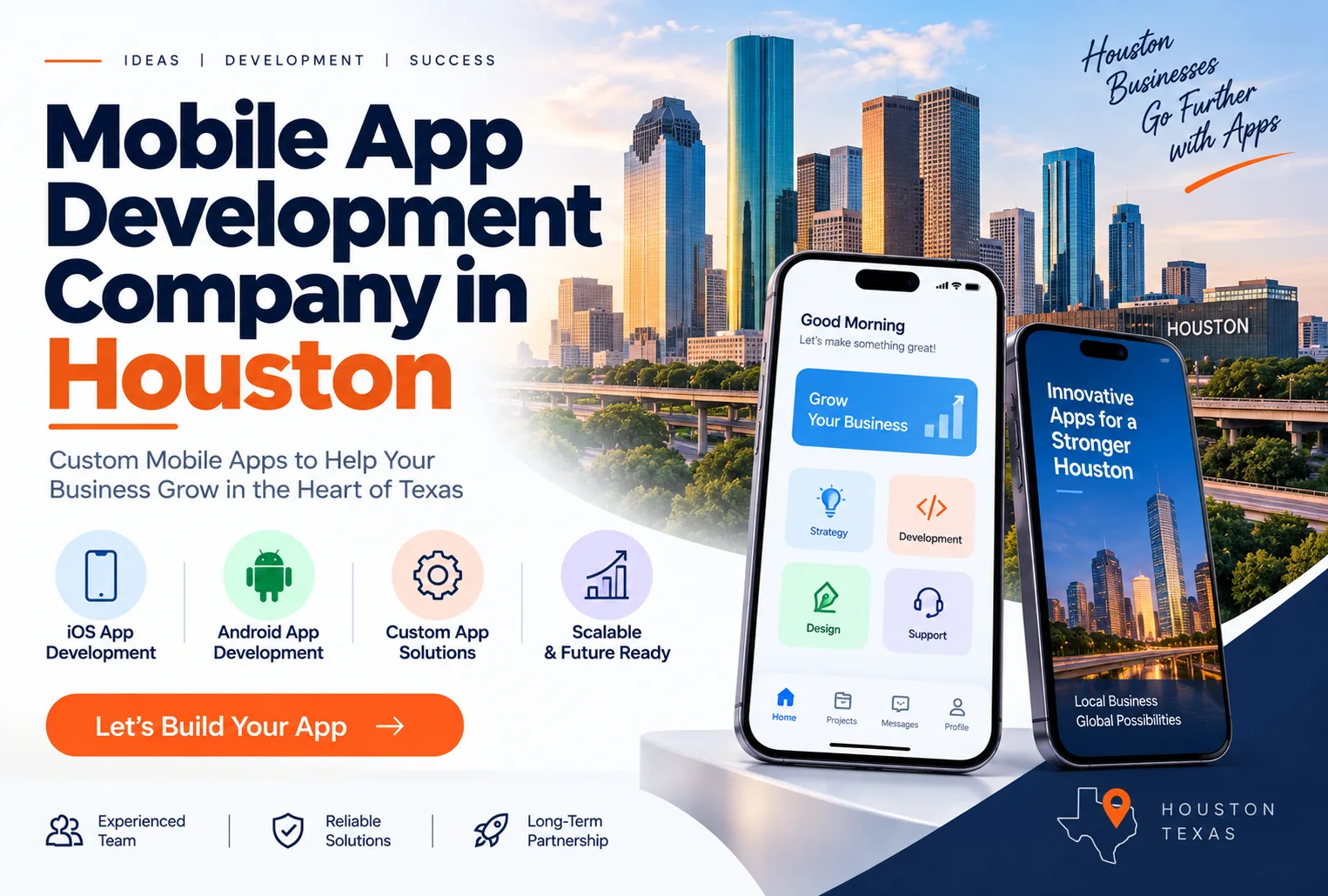 How to Choose the Right Mobile App Development Company in Houston for Your Business