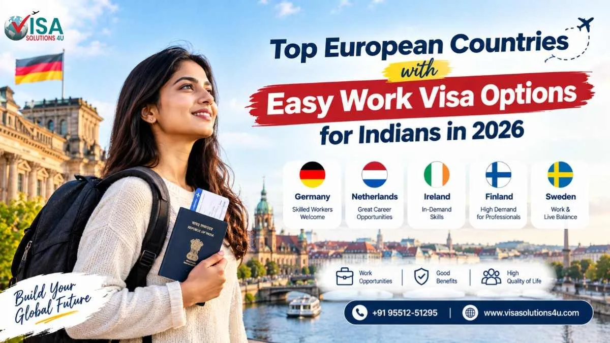 Top European Countries with Easy Work Visa Options for Indians in 2026