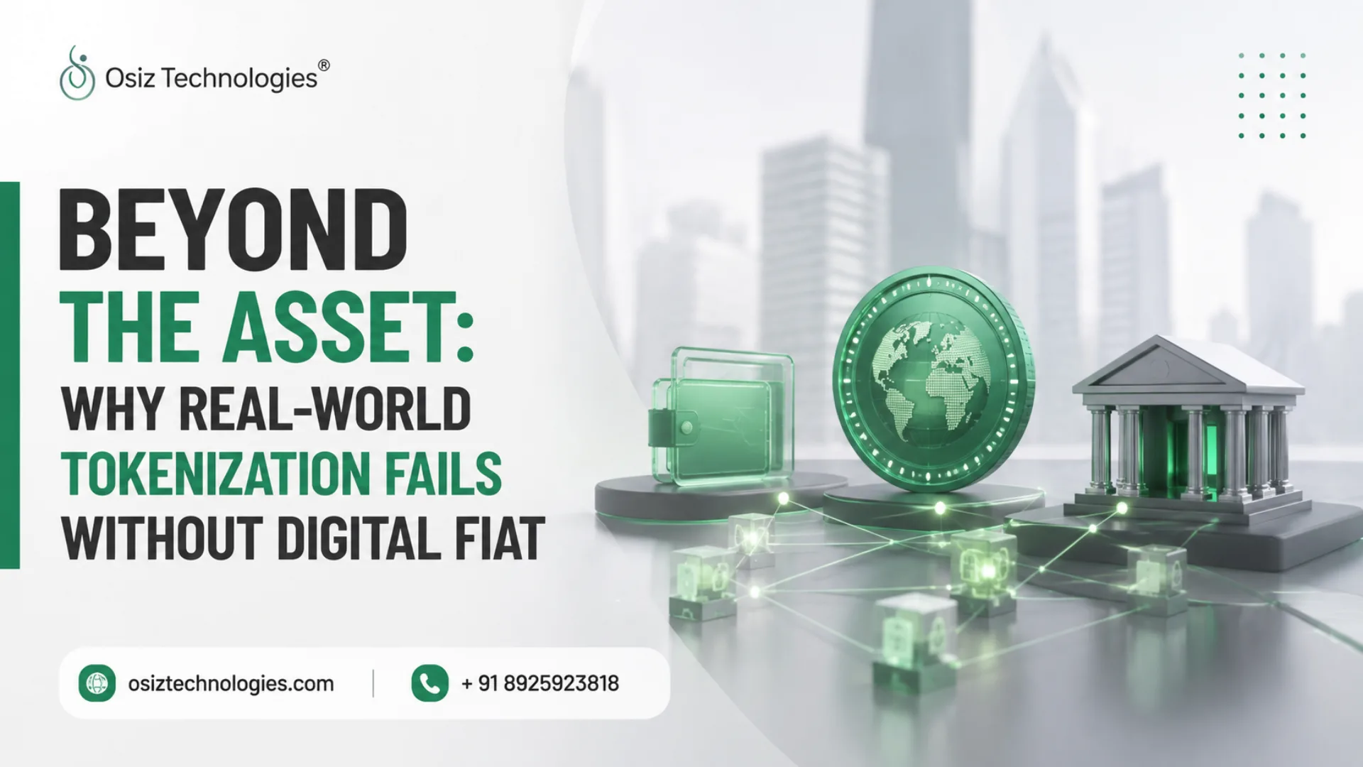 Beyond the Asset: Why Real-World Tokenization Fails Without Digital Fiat