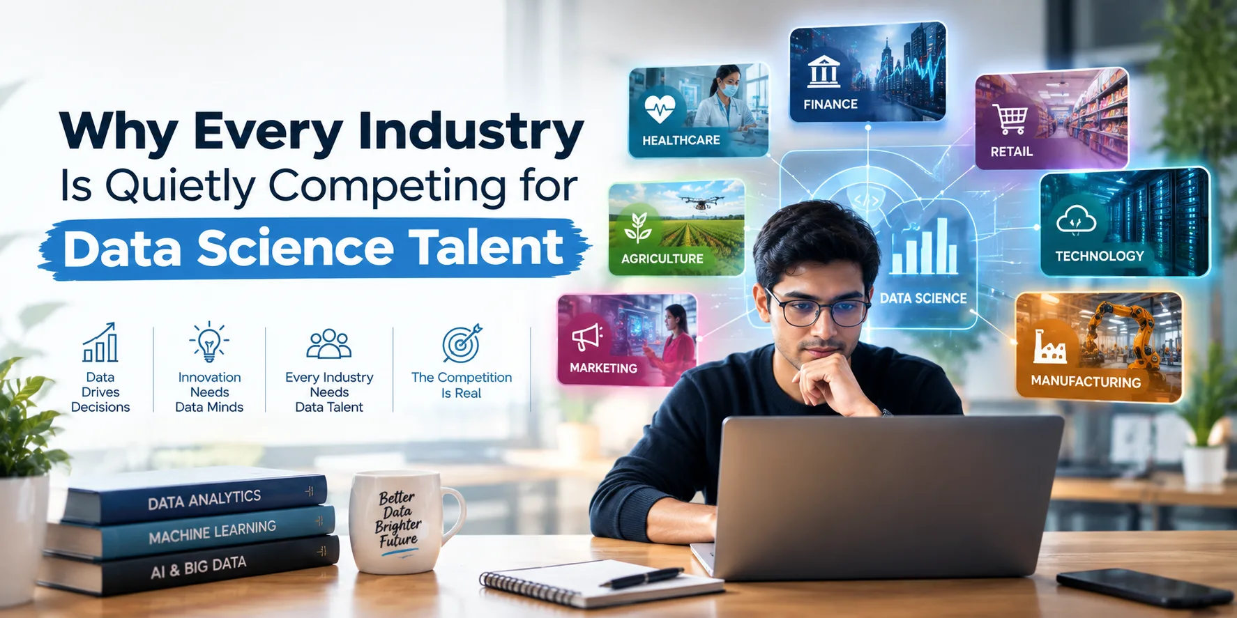 Why Every Industry Is Quietly Competing for Data Science Talent