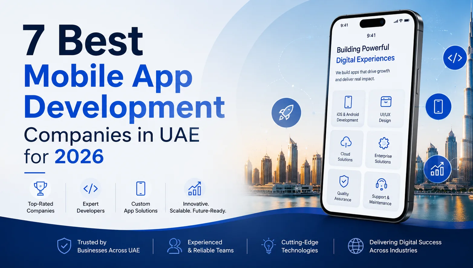 7 Best Mobile App Development Companies in UAE for 2026