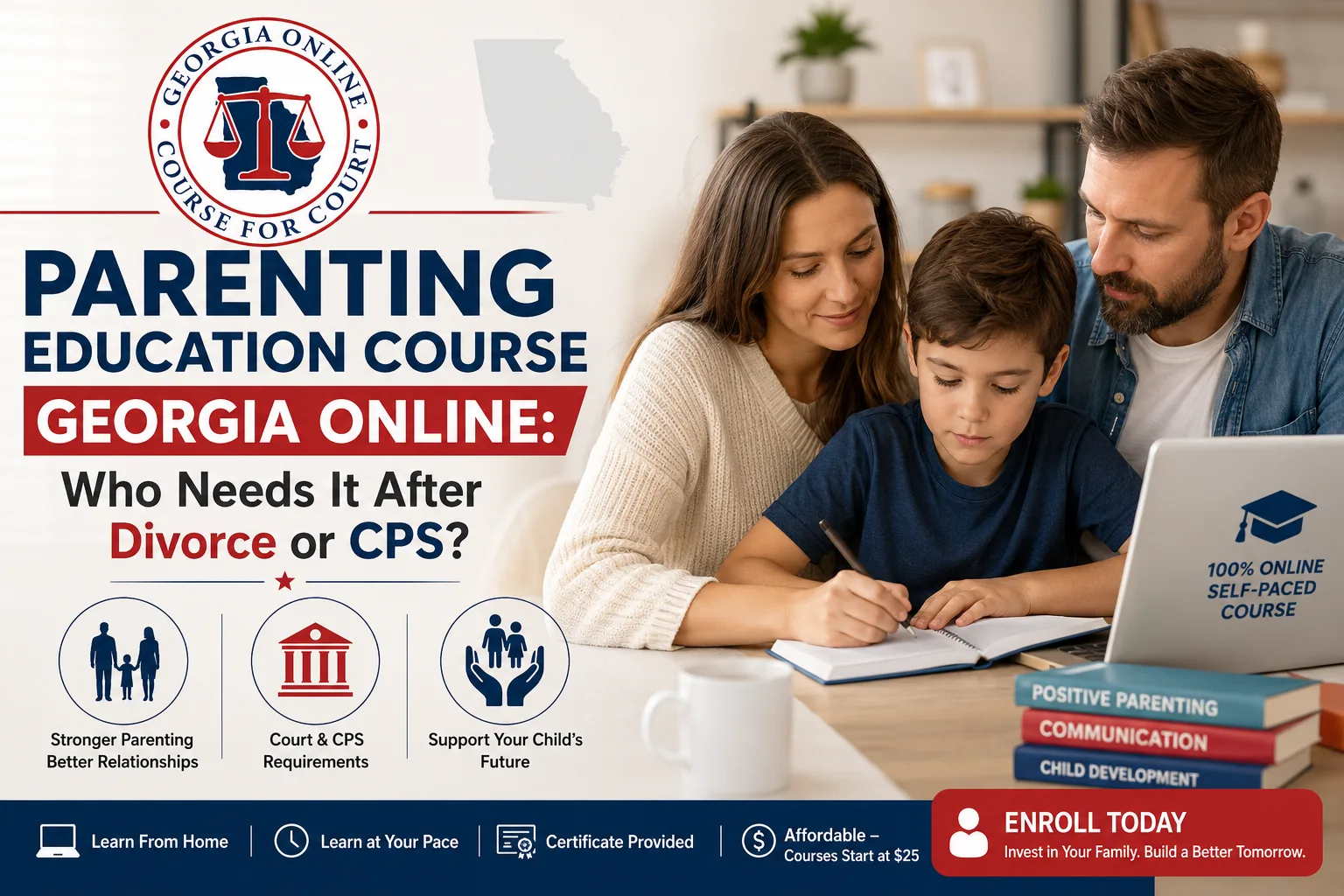 Parenting Education Course Georgia Online: Who Needs It After Divorce or CPS?