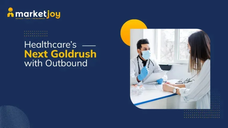 Healthcare’s Next Boom: Why Outbound Marketing is the Game-Changer
