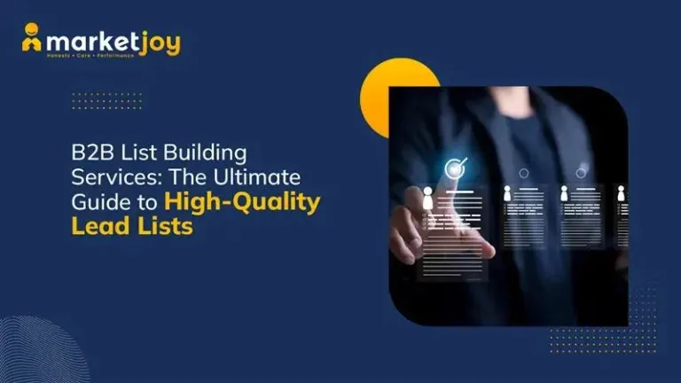 B2B List Building Services: The Ultimate Guide to High-Quality Lead Lists