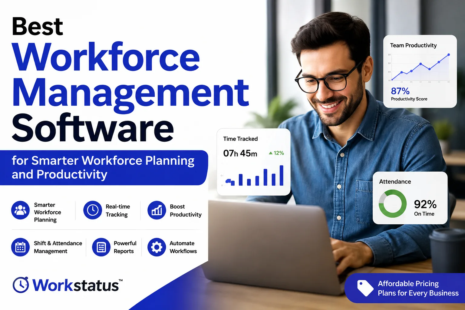 Best Workforce Management Software for Smarter Workforce Planning and Productivity