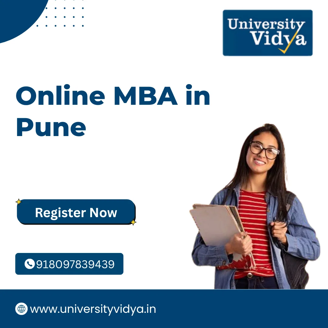 Online MBA in Pune: Where India's Best Management Institutions Are Your Local Options