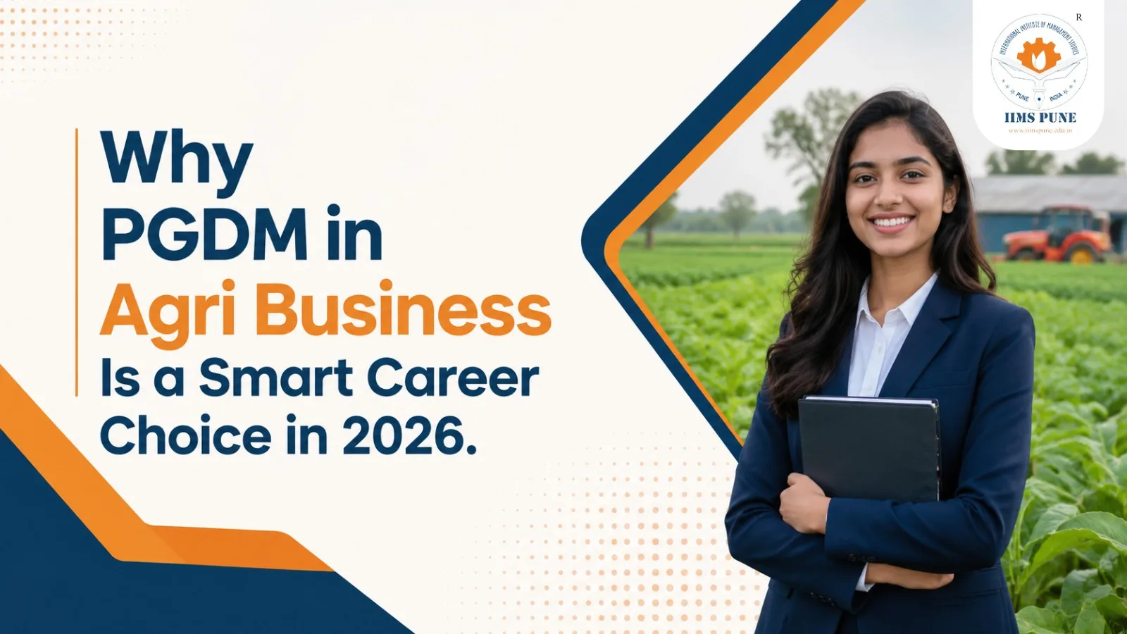 Why PGDM in Agri Business Is a Smart Career Choice in 2026