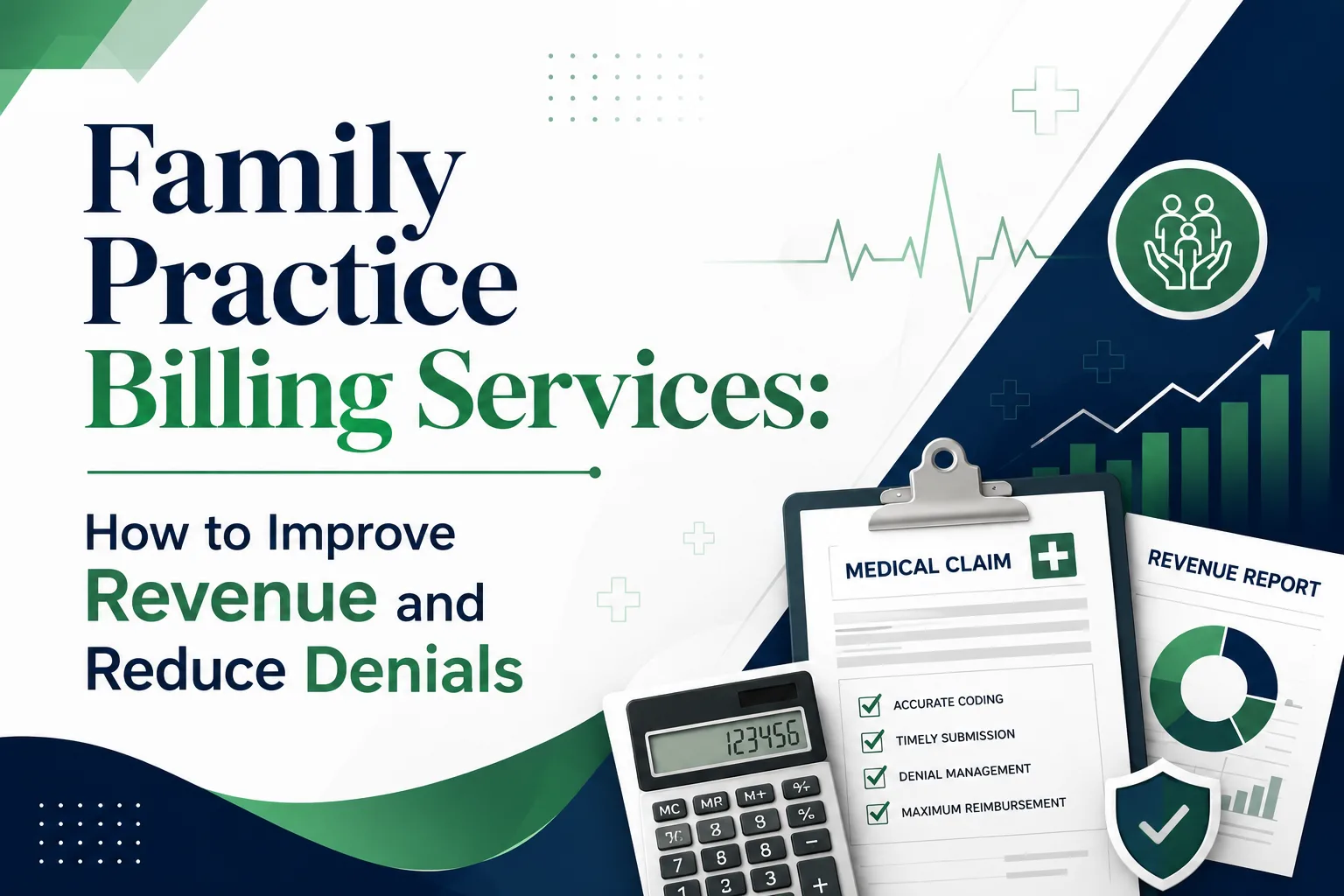 Family Practice Billing Services: Improve Revenue & Reduce Denials