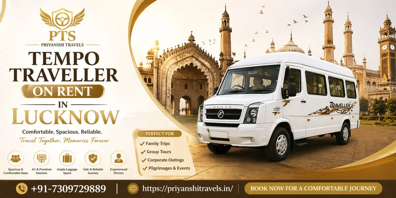 Tempo Traveller Hire in Lucknow – Safe Night Travel for Large Groups