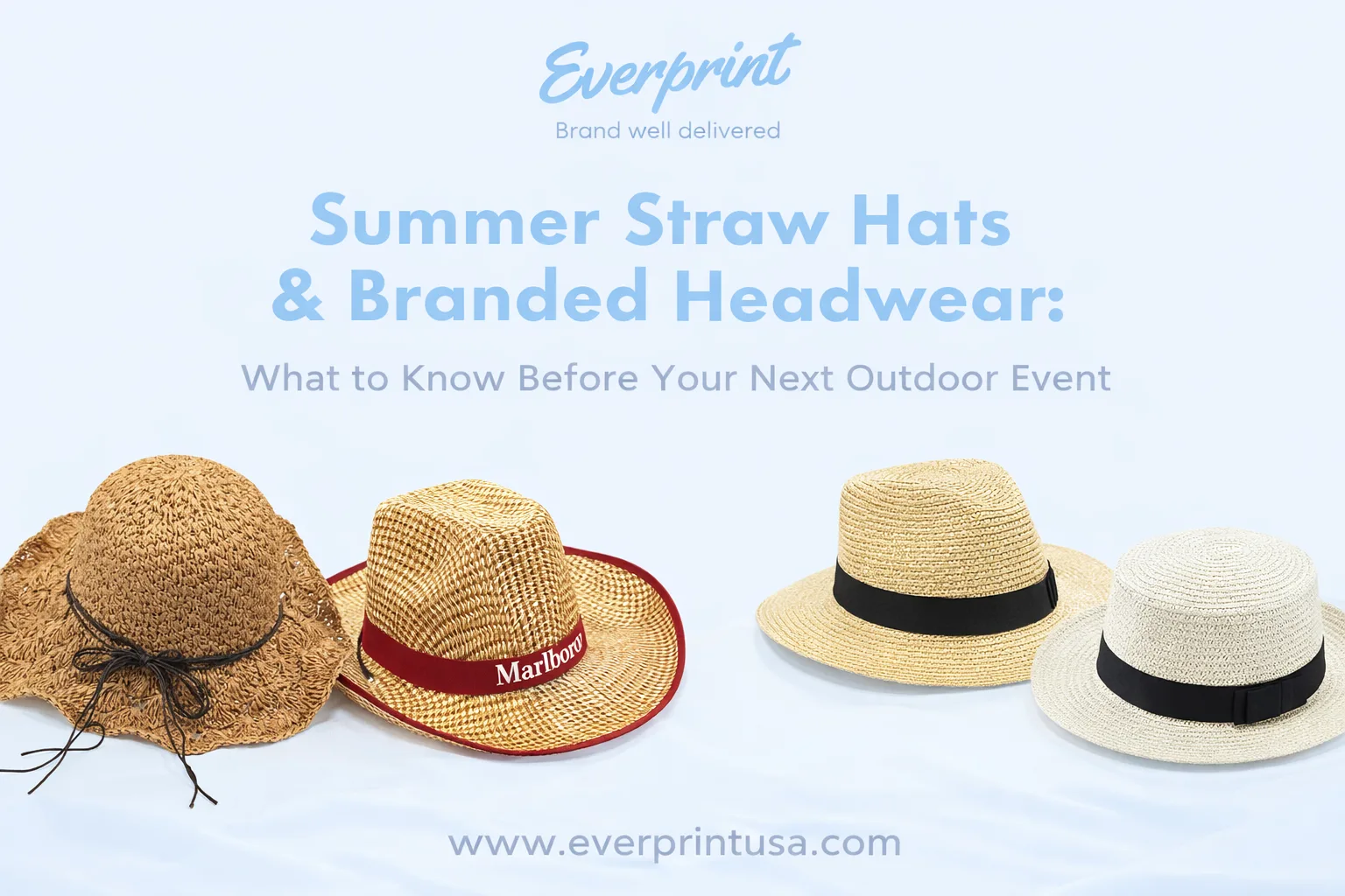 Summer Straw Hats & Branded Headwear: What to Know Before Your Next Outdoor Event