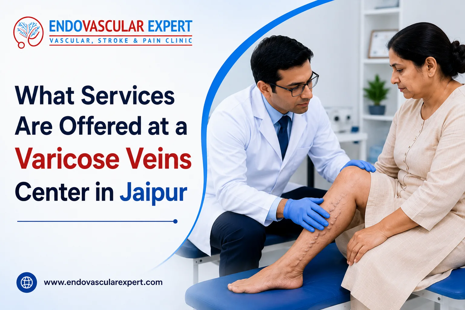 What Services Are Offered at a Varicose Veins Center in Jaipur