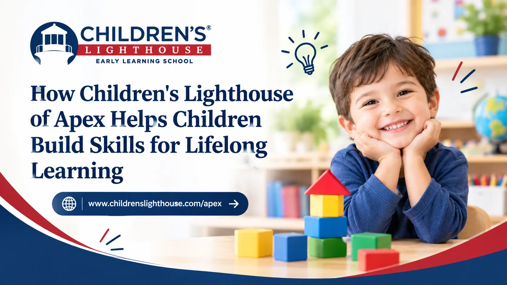 How Children's Lighthouse of Apex Helps Children Build Skills for Lifelong Learning