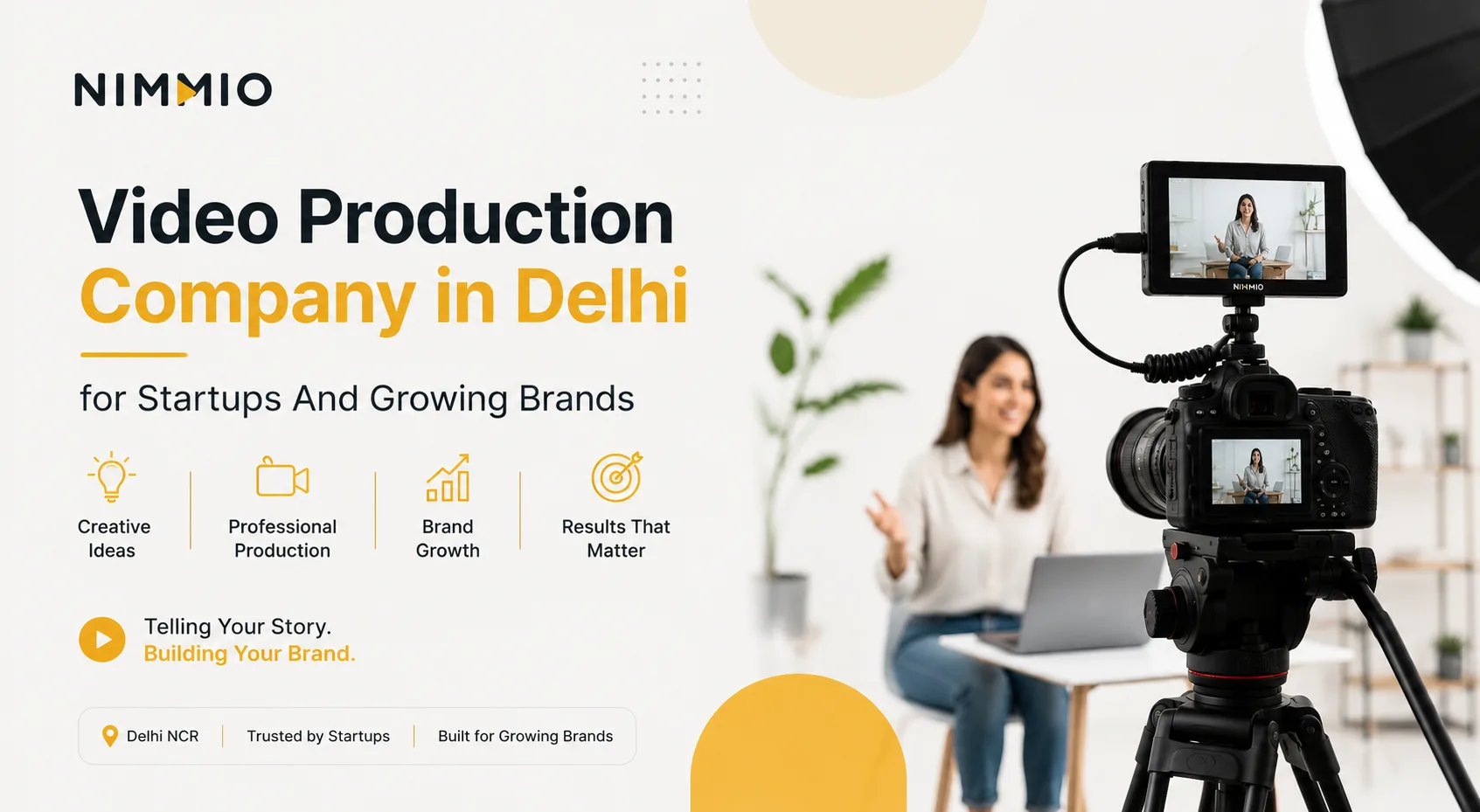 Video Production Company in Delhi for Startups And Growing Brands