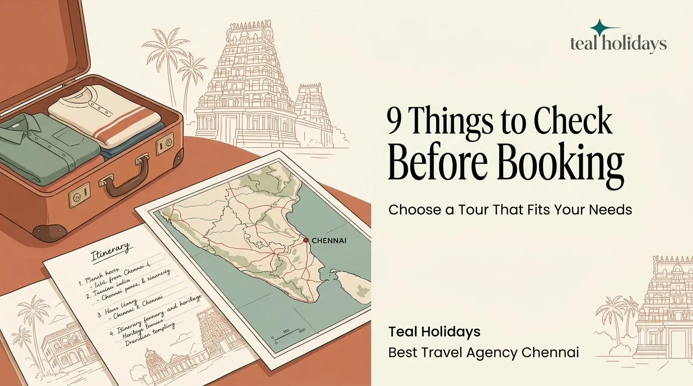 Top 10 Travel Agency in Chennai: How to Compare Tour Services Before You Book