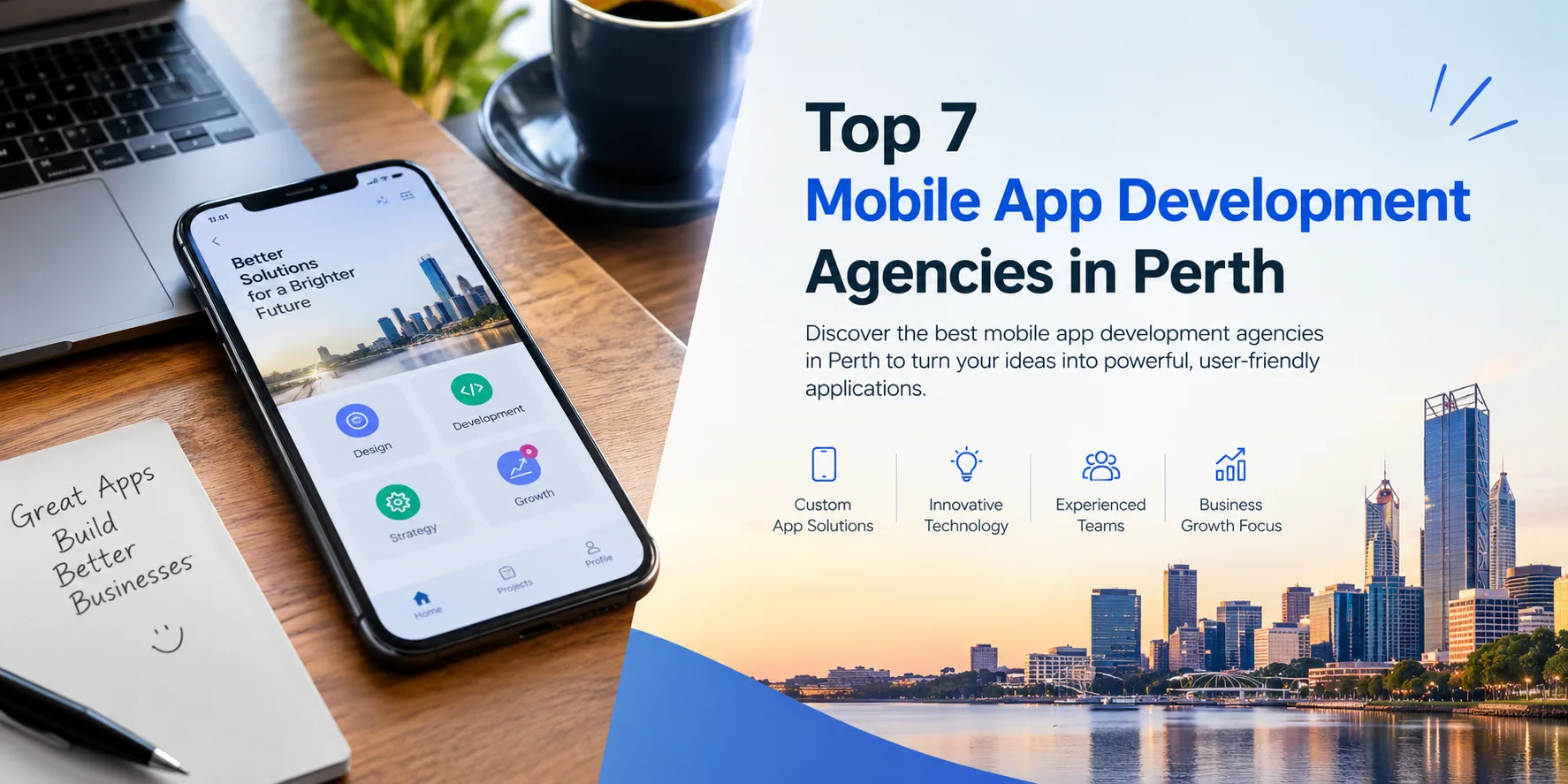 Top 7 Mobile App Development Agencies in Perth