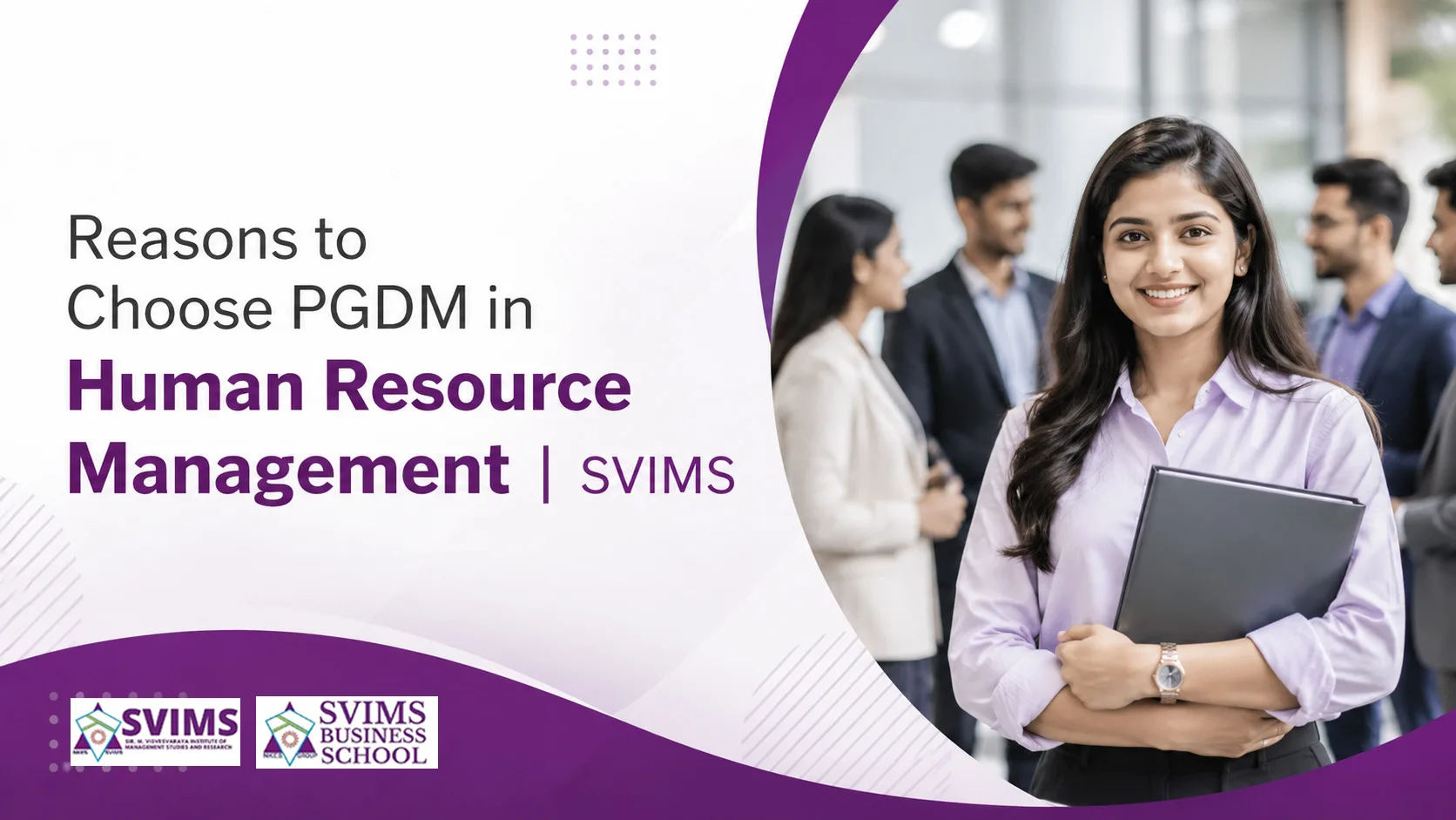 Reasons to Choose PGDM in Human Resource Management | SVIMS