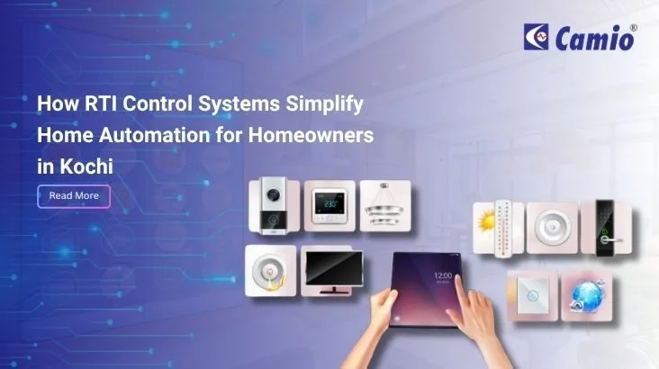 How RTI Control Systems Simplify Home Automation for Homeowners in Kochi