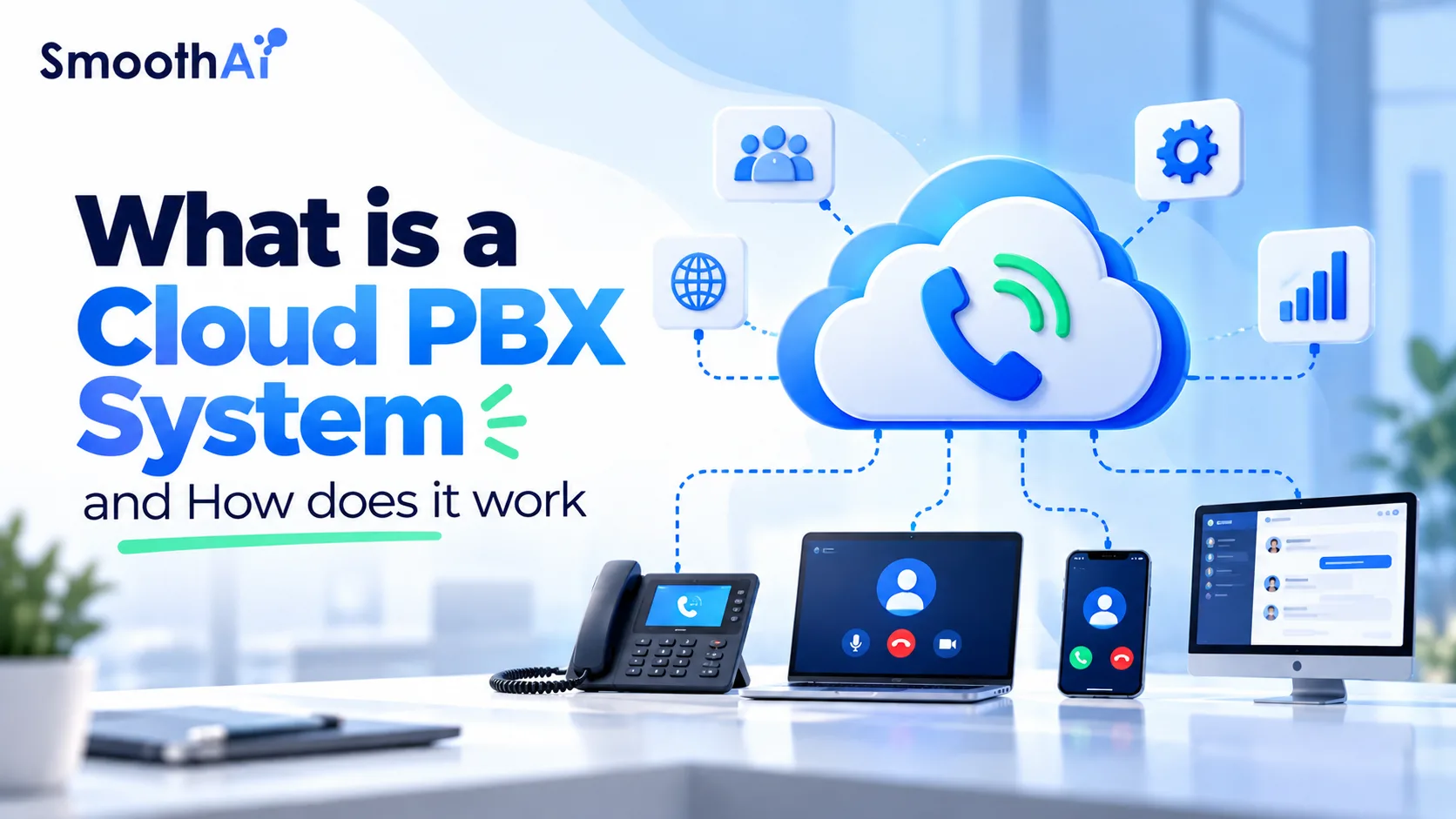 What is a Cloud PBX System and How does It Work?