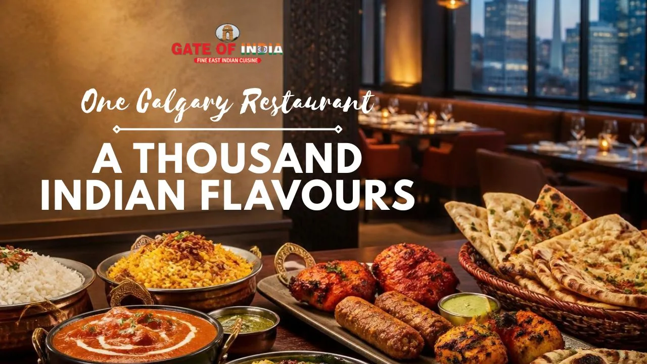 One Calgary Restaurant, A Thousand Indian Flavours