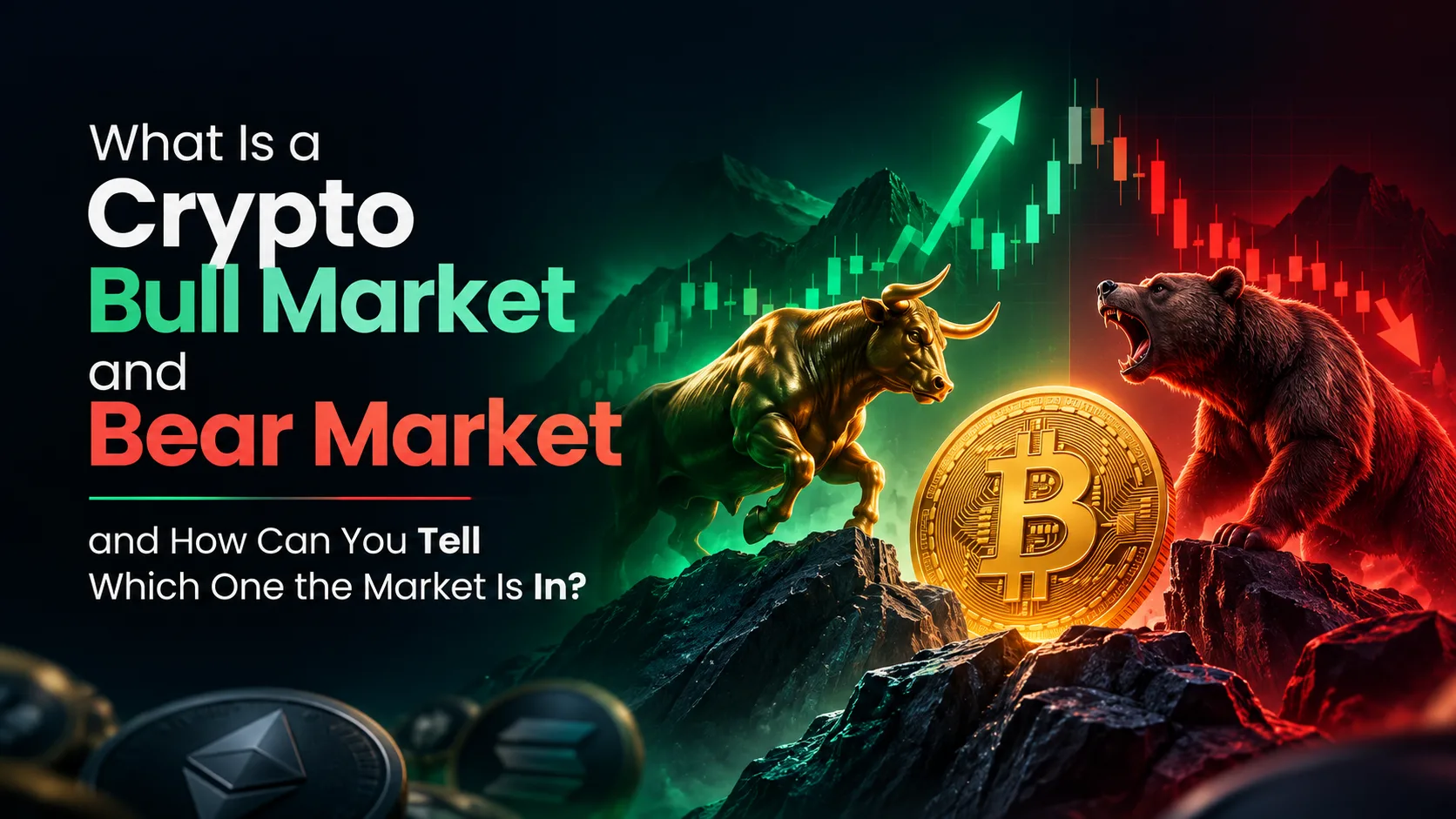 What Is a Crypto Bull Market and Bear Market and How Can You Tell Which One the Market Is In?