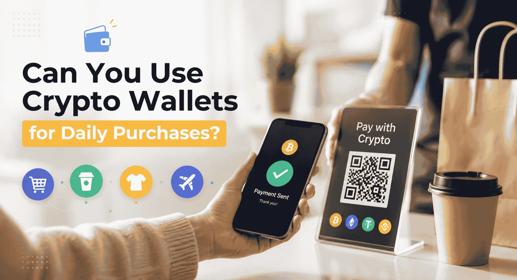 Can You Use Crypto Wallets for Daily Purchases?