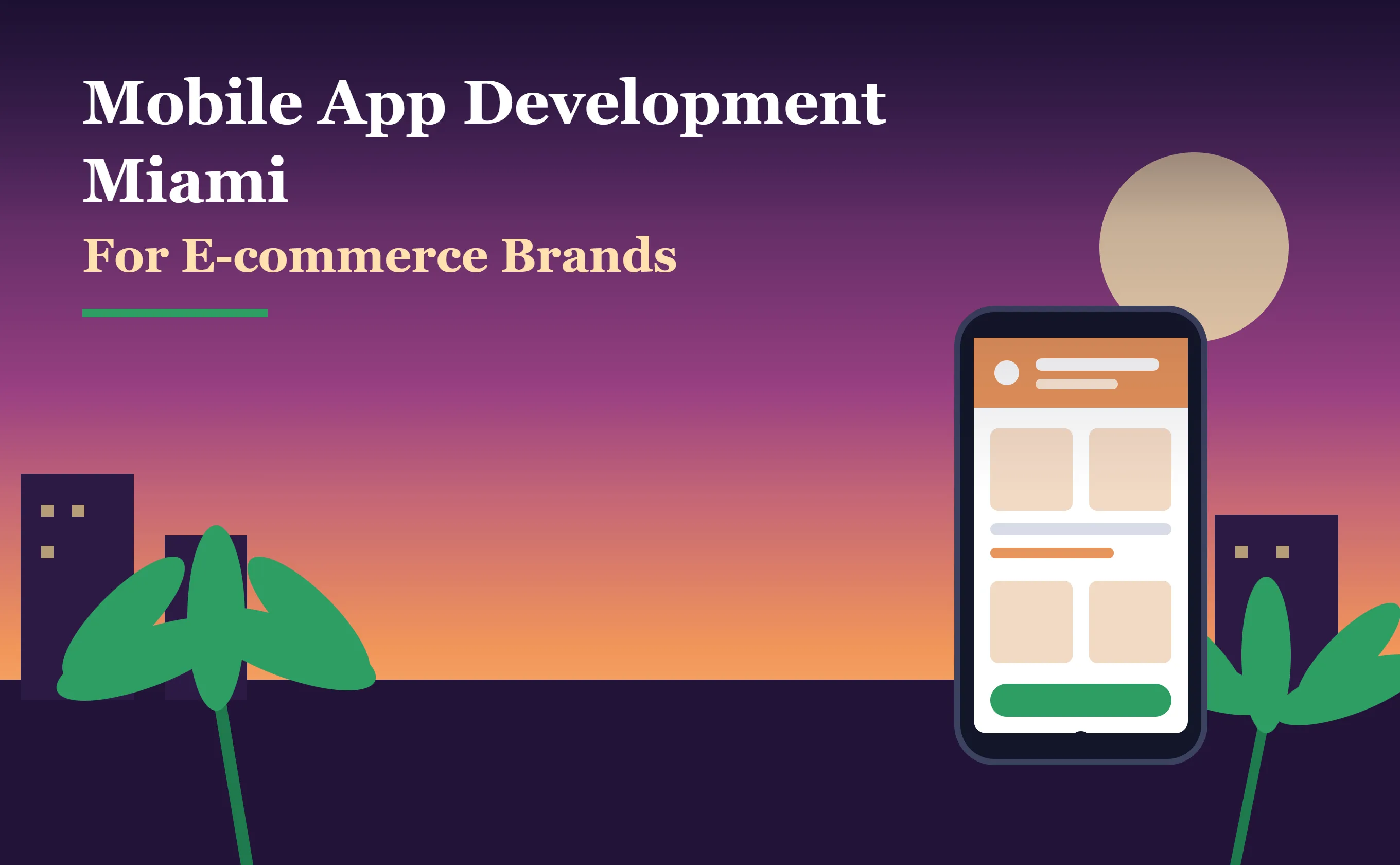 Mobile App Development Miami for E-commerce Brands