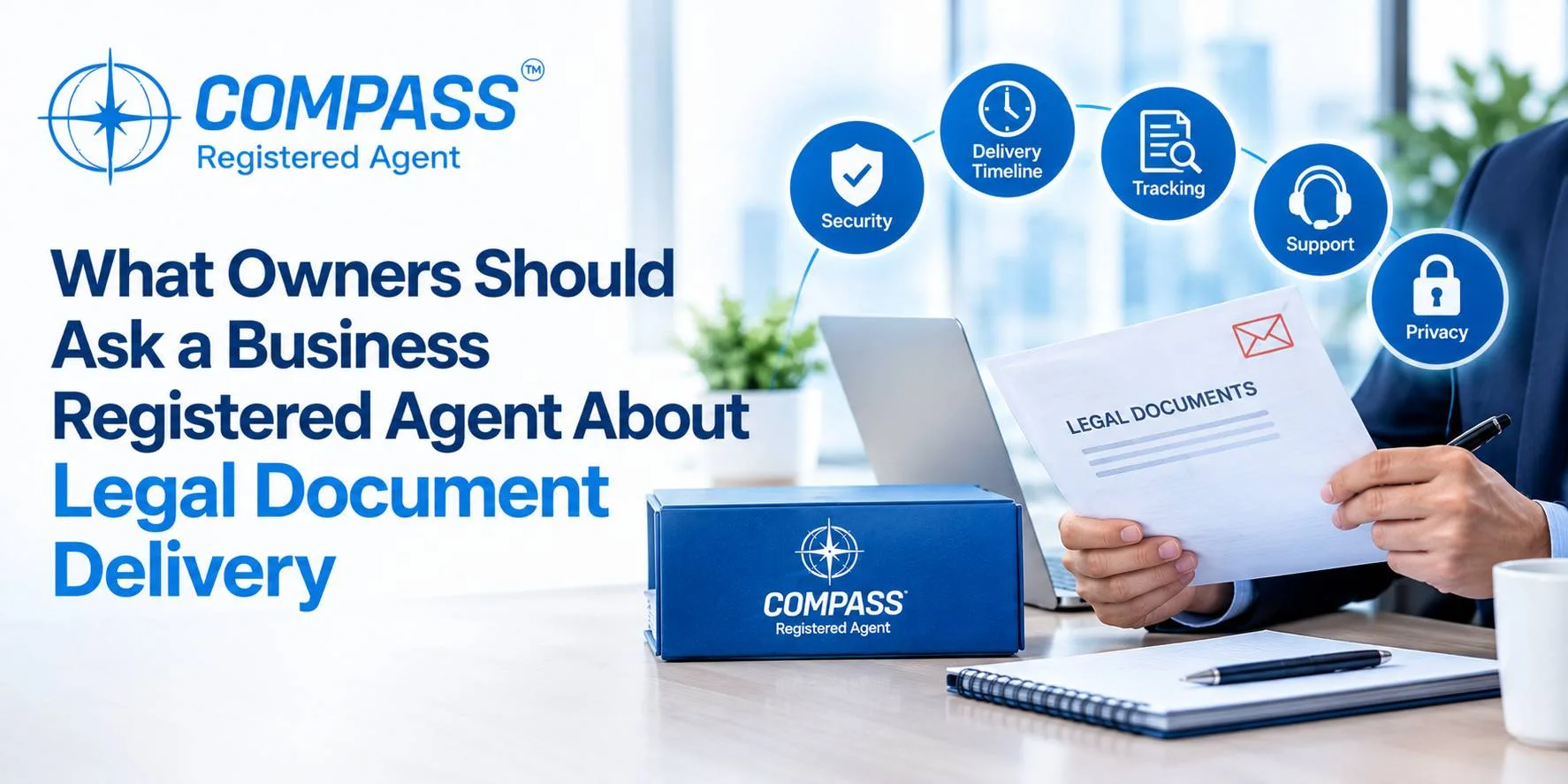 What Owners Should Ask a Business Registered Agent About Legal Document Delivery