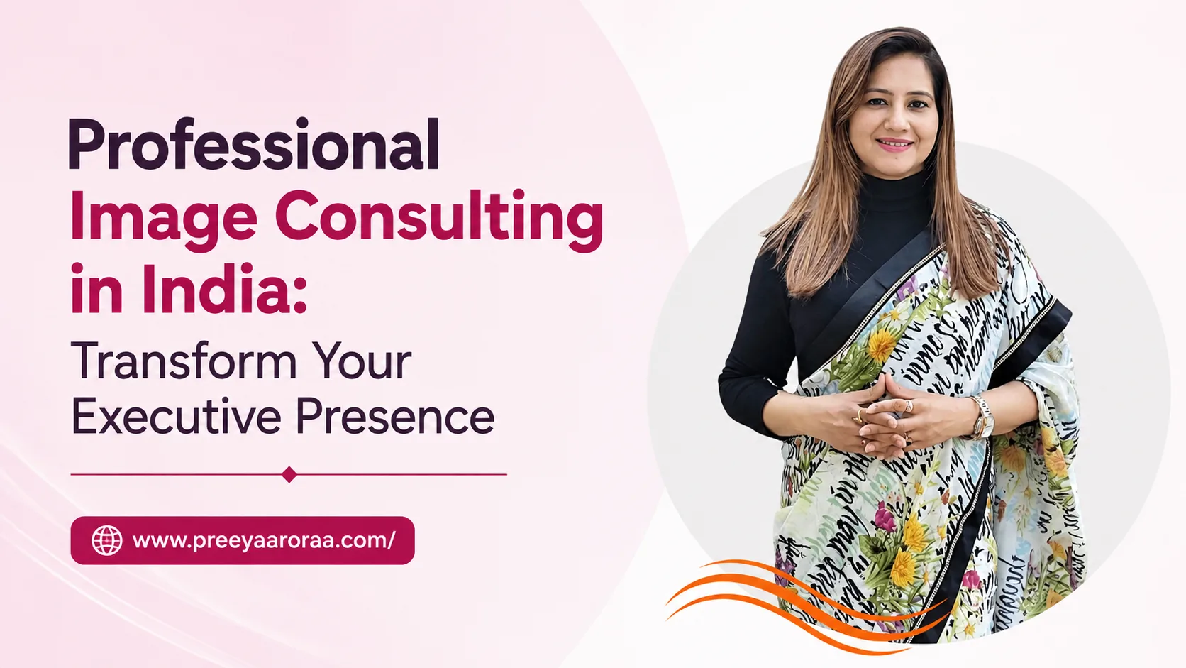 Professional Image Consulting in India: Transform Your Executive Presence
