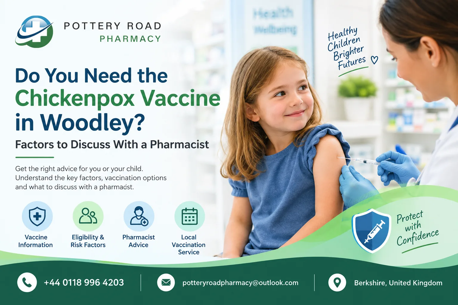 Do You Need the Chickenpox Vaccine in Woodley? Factors to Discuss With a Pharmacist