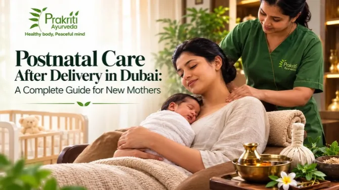 Postnatal Care in Dubai: Supporting New Mothers After Delivery