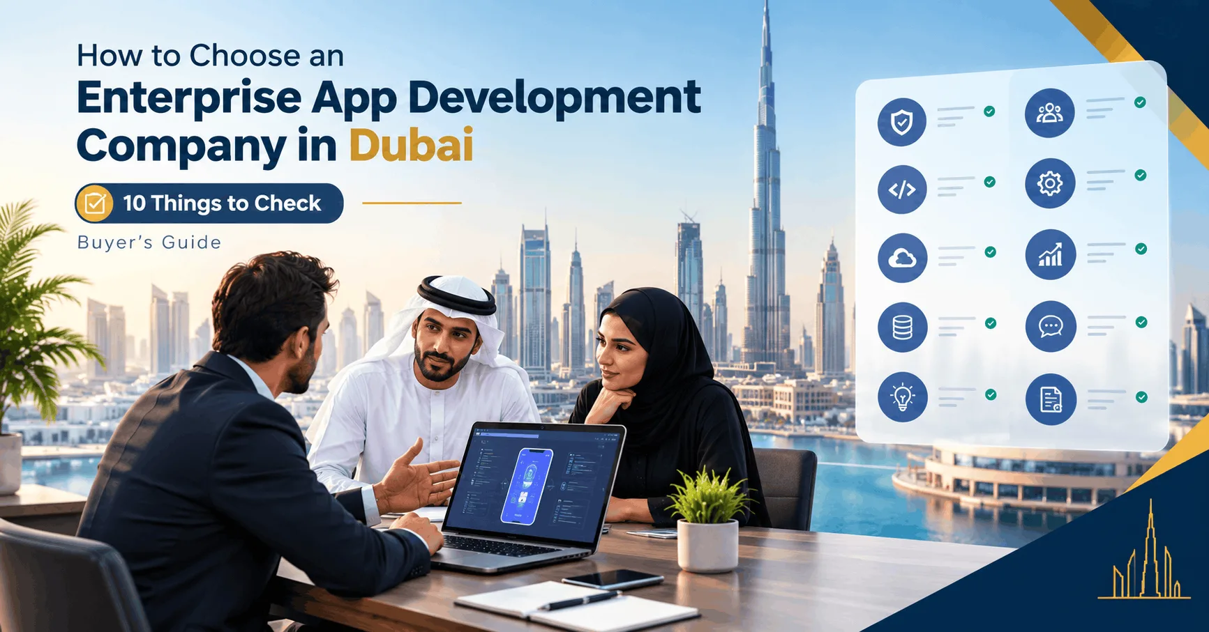 How to Choose Enterprise App Development Company Dubai: 10 Checks