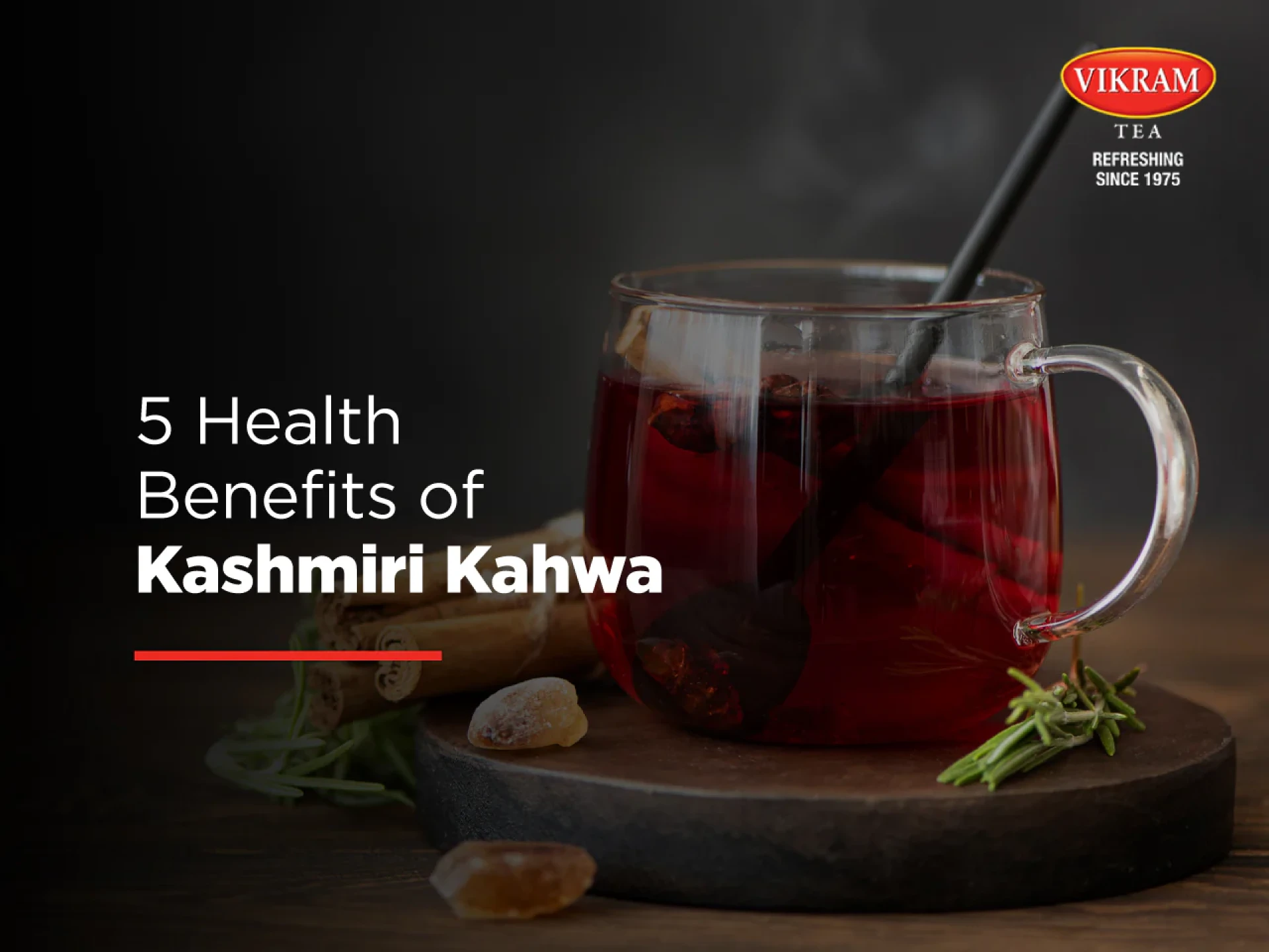5 Reasons to Drink Kashmiri Kahwa for Better Health | Vikram Tea